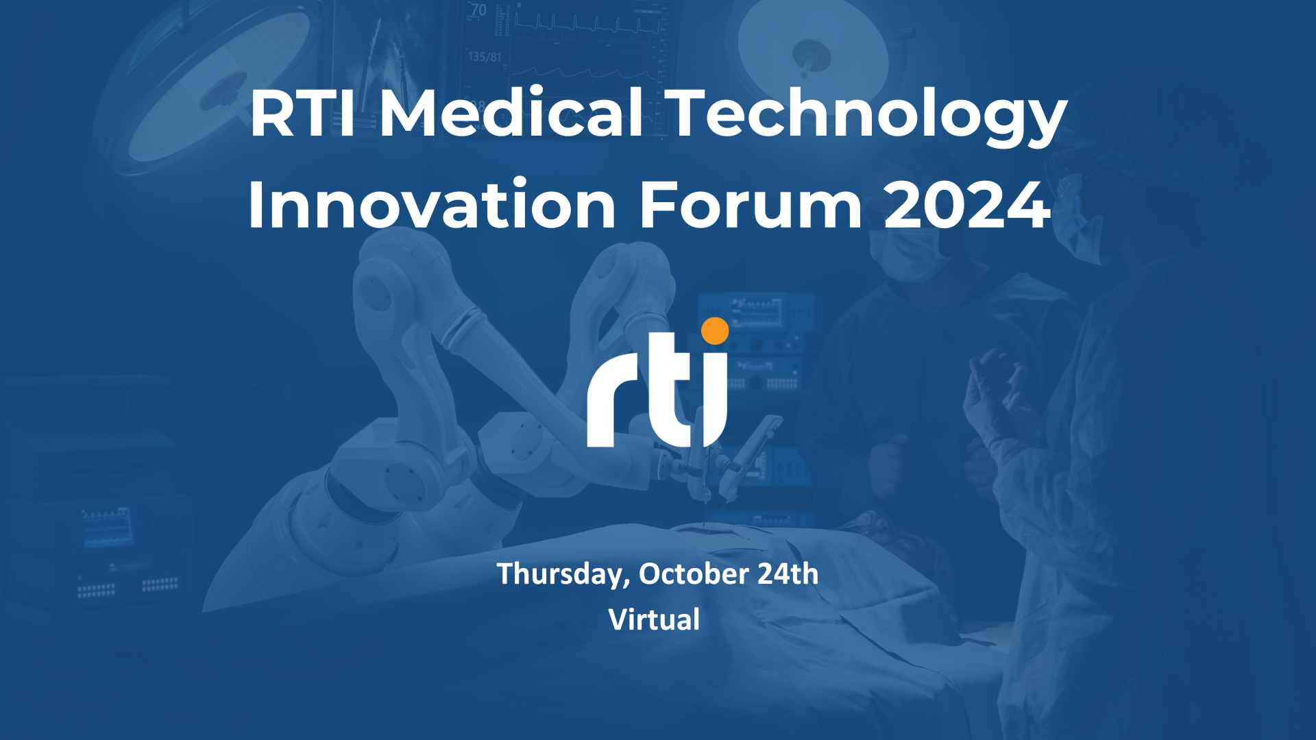 Medical Forum 2024 - RTI Events Page Image